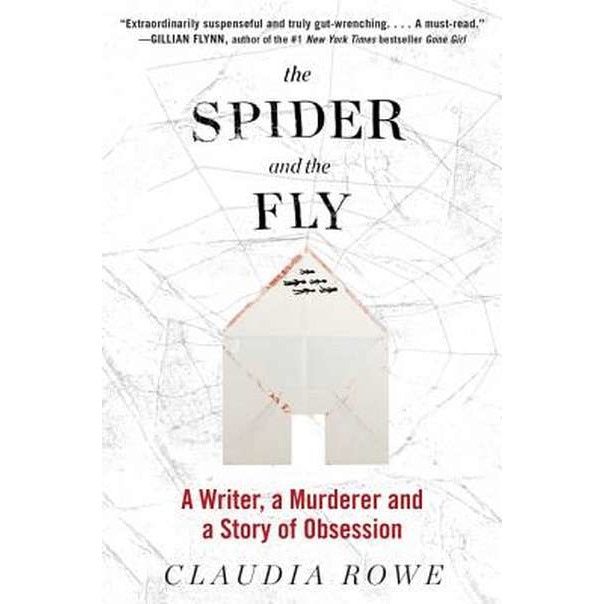 The Spider and the Fly de Claudia Rowe