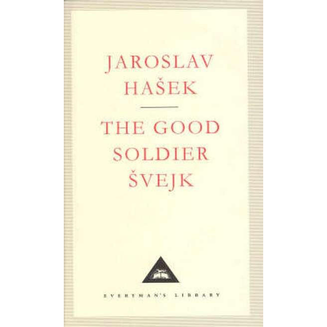 The Good Soldier Svejk de Jaroslav Hasek