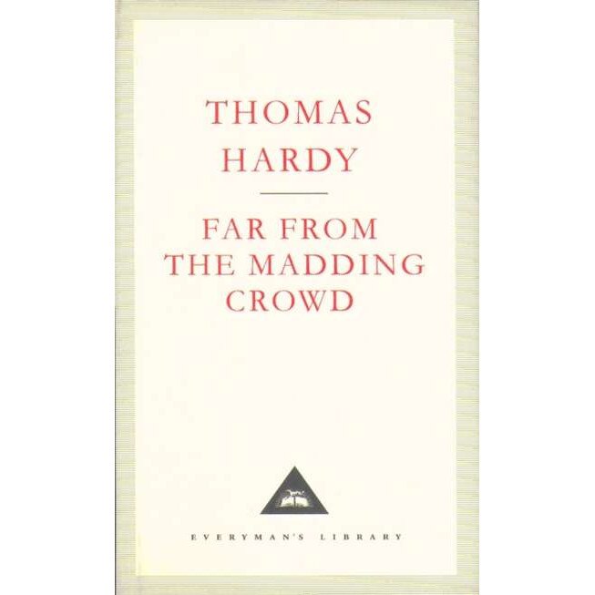 Far From The Madding Crowd de Thomas Hardy