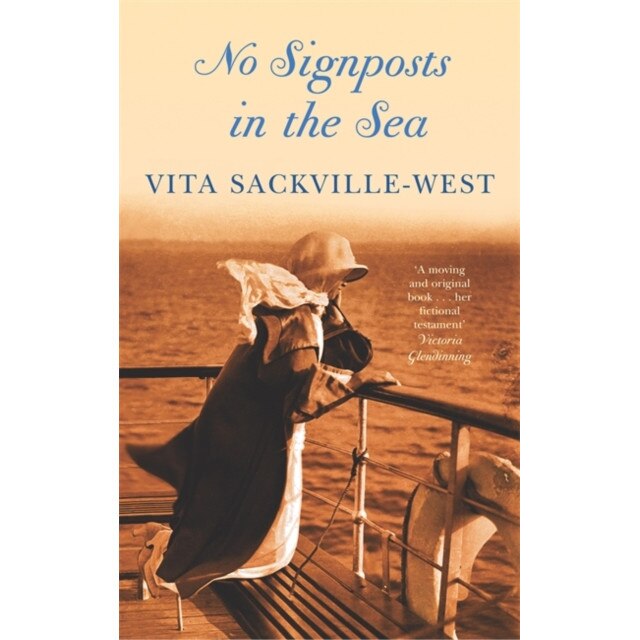 No Signposts In The Sea de Vita Sackville-West