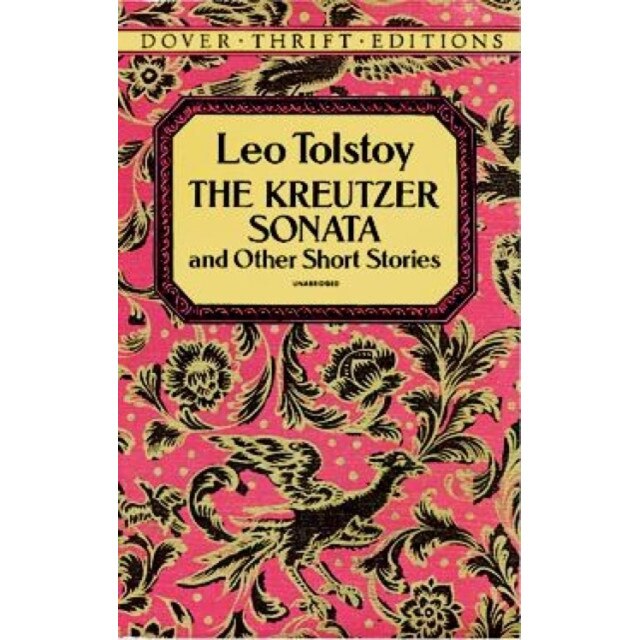 Kreutzer Sonata and Other Short Stories de Leo Nikolayevich Tolstoy