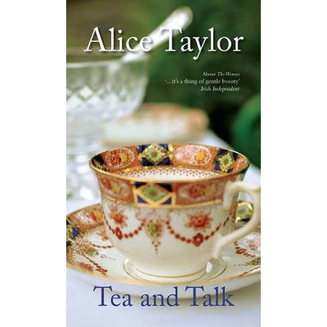 Tea and Talk de Alice Taylor