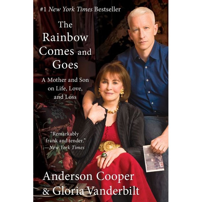 The Rainbow Comes and Goes de Anderson Cooper