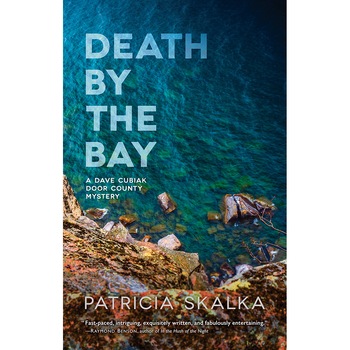 Death by the Bay de Patricia Skalka Death by the Bay de Patricia Skalka