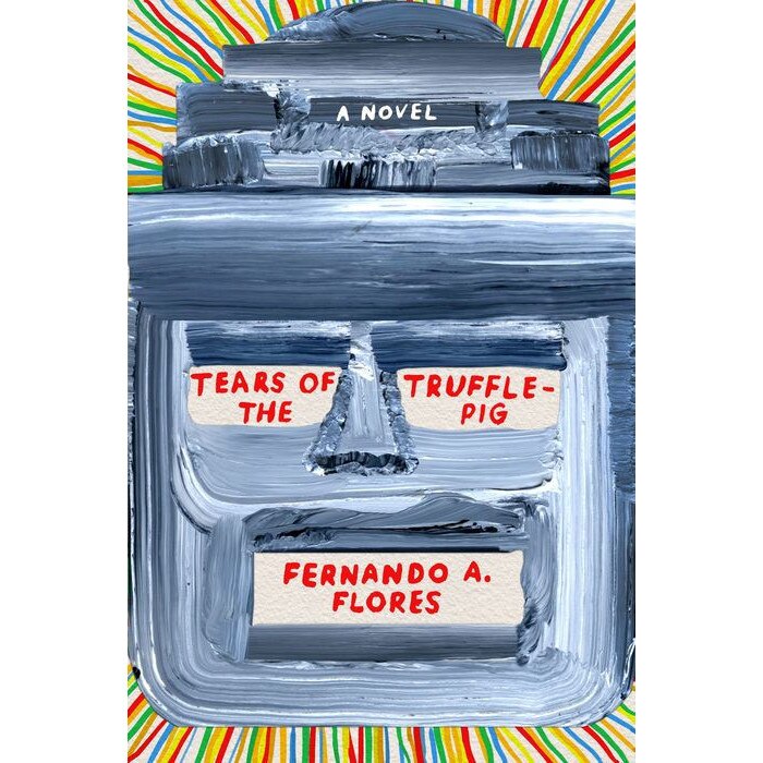 Tears of the Trufflepig de Fernando A. Flores