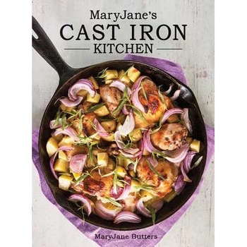 Maryjane's Cast Iron Kitchen de Mary Jane Butters Maryjane's Cast Iron Kitchen de Mary Jane Butters