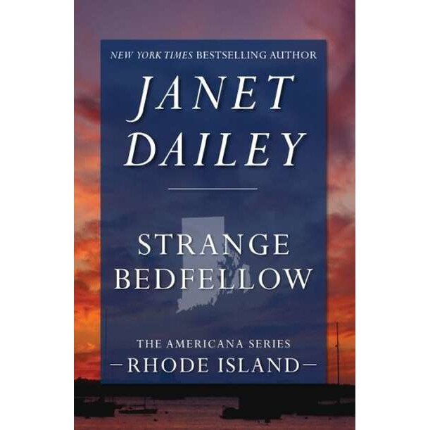 Strange Bedfellow de Janet Dailey