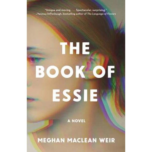 The Book of Essie de Meghan MacLean Weir