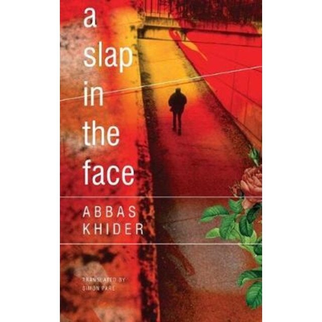 A Slap in the Face de Abbas Khider
