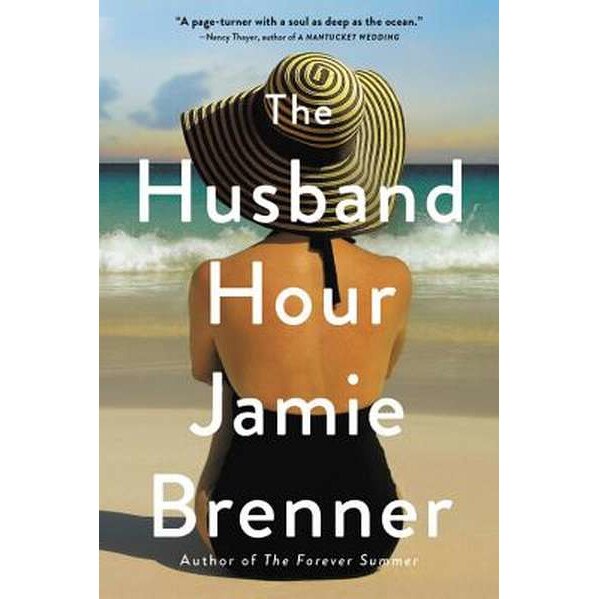 The Husband Hour de Jamie Brenner