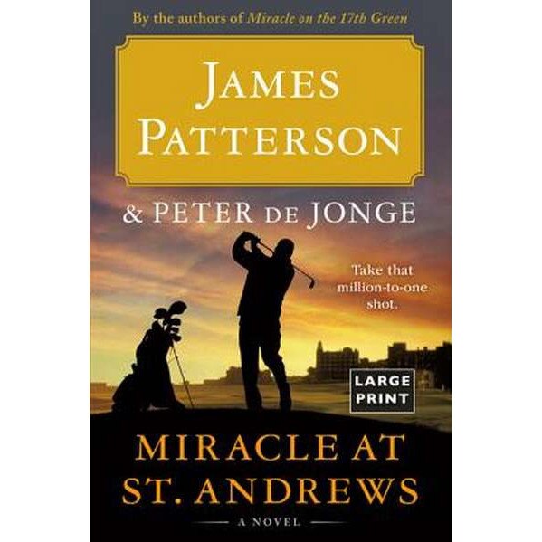 Miracle at St. Andrews de James Patterson