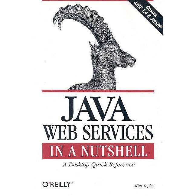 Java Web Service in a Nutshell de Kim Topley