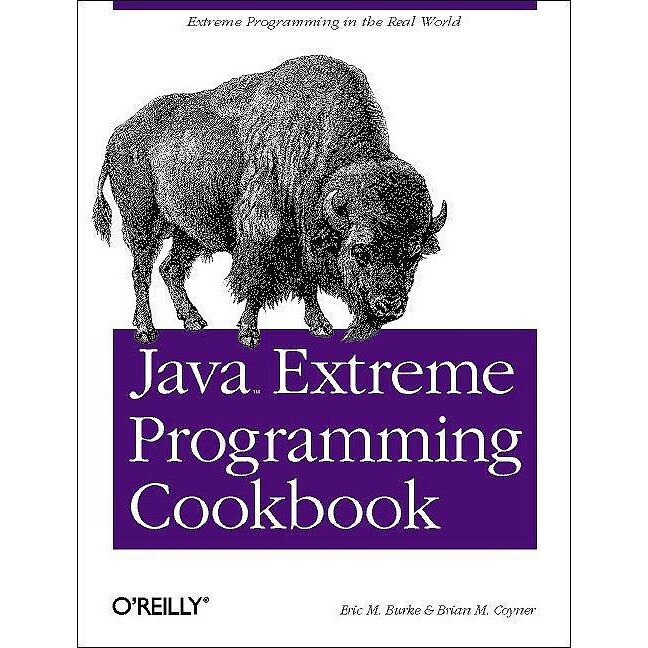 Java Extreme Programming Cookbook de Eric M Burke