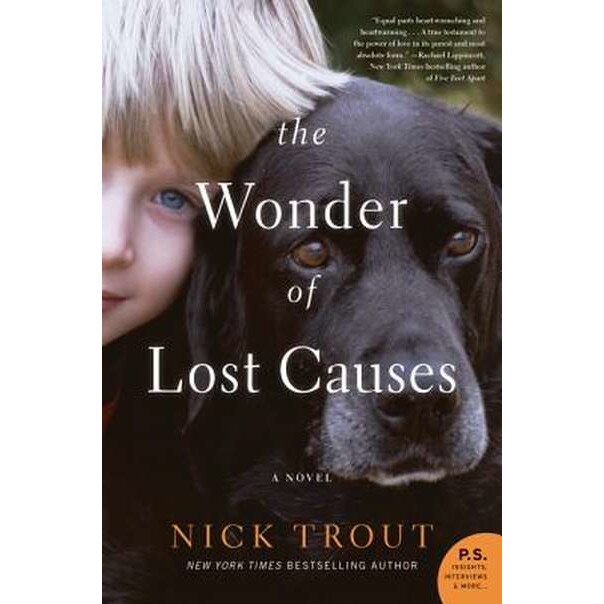 The Wonder of Lost Causes de Nick Trout