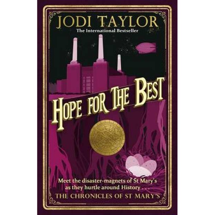 Hope for the Best de Jodi Taylor