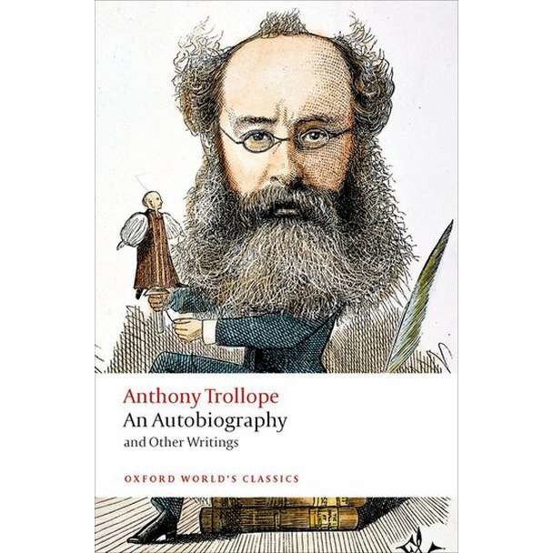 An Autobiography de Anthony Trollope
