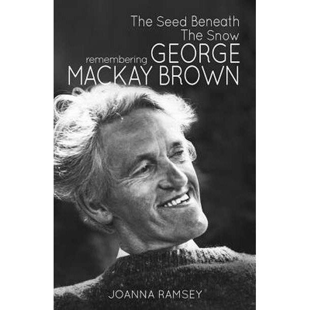 The Seed Beneath the Snow de Joanna Ramsey