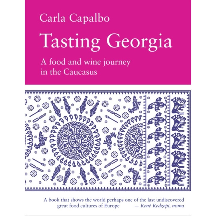 Tasting Georgia de Carla Capalbo