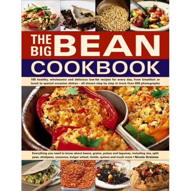 The Big Bean Cookbook de Nicola Graimes