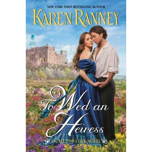 To Wed an Heiress de Karen Ranney