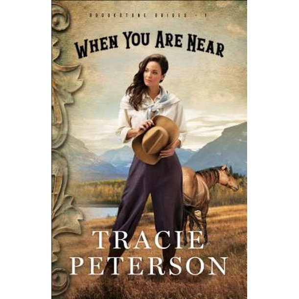 When You Are Near de Tracie Peterson