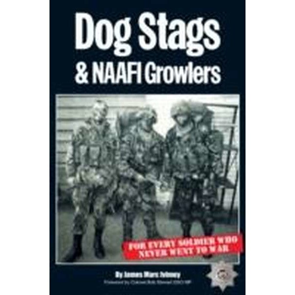 Dog Stags & NAAFI Growlers de James Marc Ivimey
