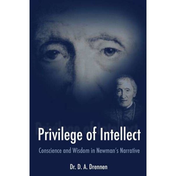 A Privilege of Intellect de D. A. Drennen
