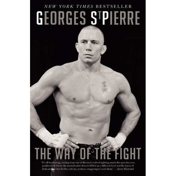 The Way of the Fight de Georges St-Pierre