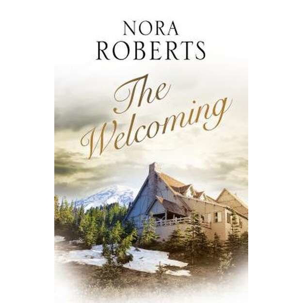 The Welcoming de Nora Roberts