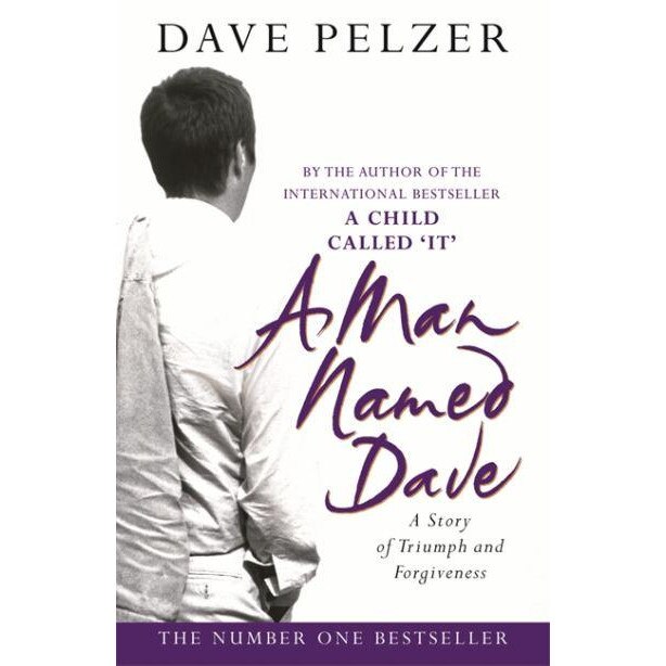 A Man Named Dave de Dave Pelzer