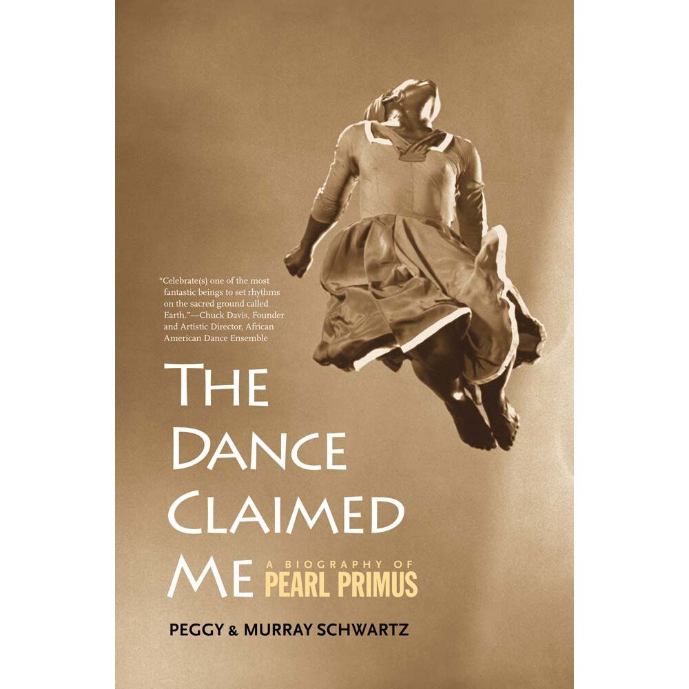 The Dance Claimed Me de Peggy Schwartz