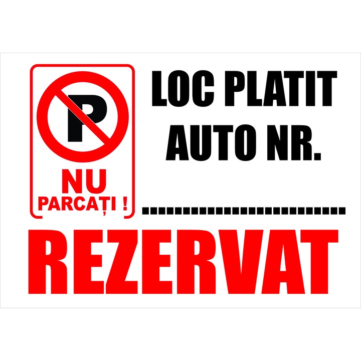 Placuta "Nu Parcati" cu autocolant, 28 x 20 cm
