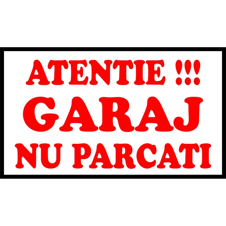 Placuta "Atentie Garaj" cu autocolant 28 x 16 cm