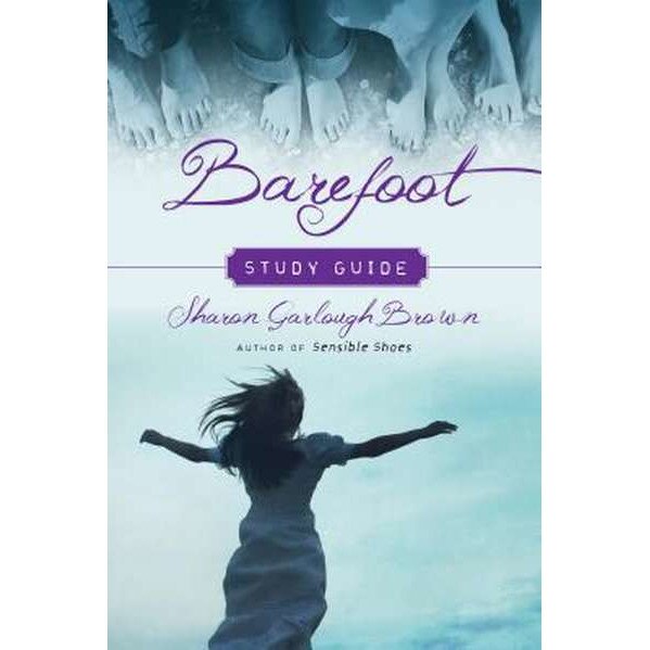 Barefoot Study Guide de Sharon Garlough Brown