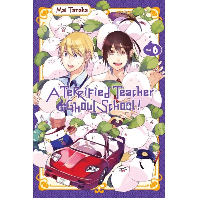 A Terrified Teacher at Ghoul School, Vol. 6 de Mai Tanaka
