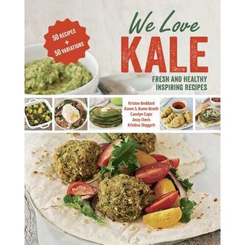 We Love Kale de Kristen Beddard