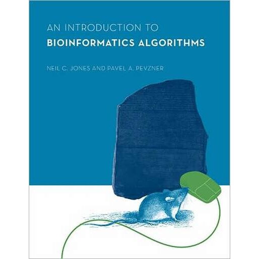 An Introduction to Bioinformatics Algorithms de Neil C. Jones