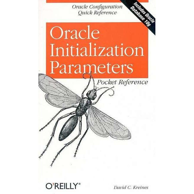 Oracle Initialization Parameters Pocket Reference de David C Kreines