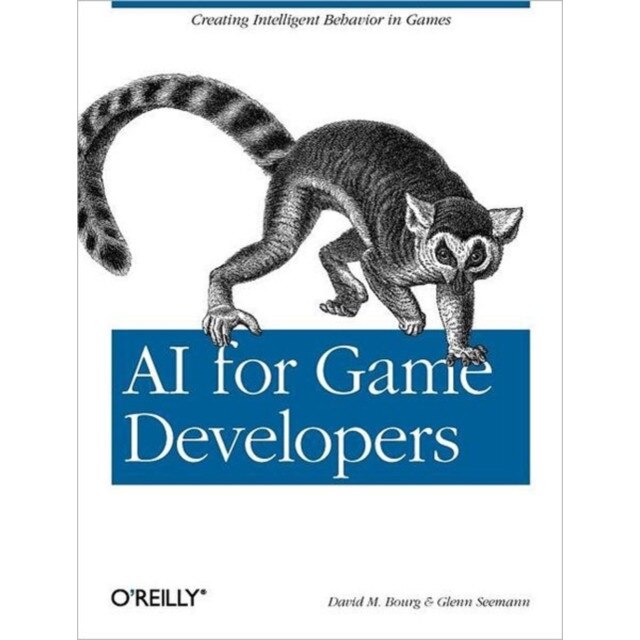 AI for Games Developers de David M Bourg