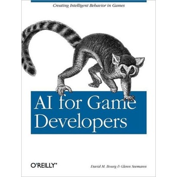 AI for Games Developers de David M Bourg AI for Games Developers de David M Bourg