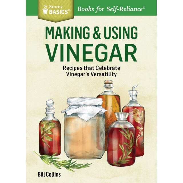 Making & Using Vinegar de William Collins