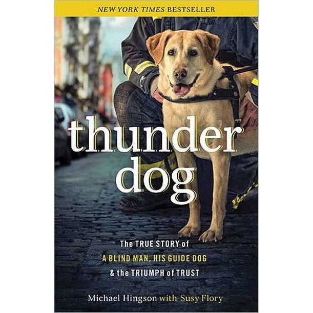 Thunder Dog de Michael Hingson