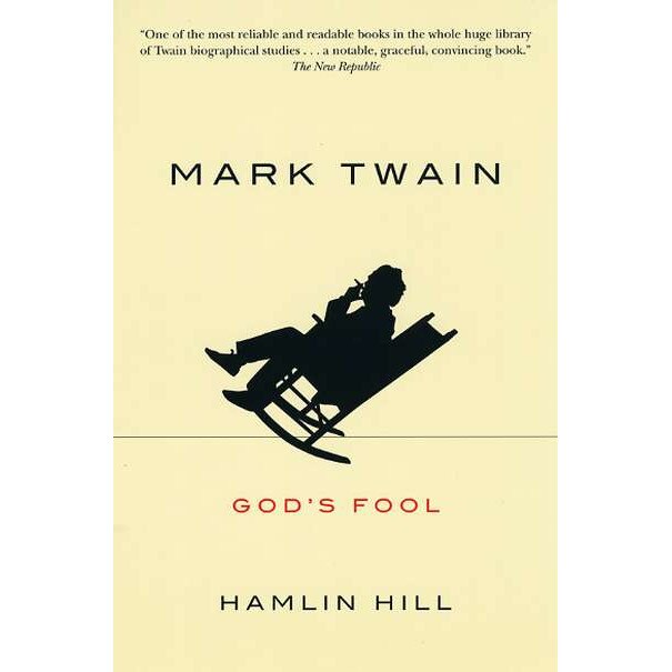 Mark Twain de Hamlin Hill