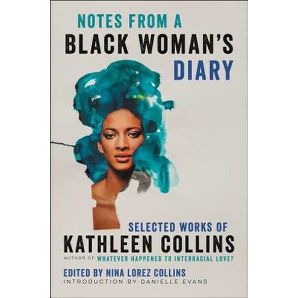 Notes from a Black Woman's Diary de Kathleen Collins