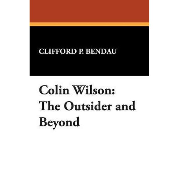 Colin Wilson de Clifford P. Bendau