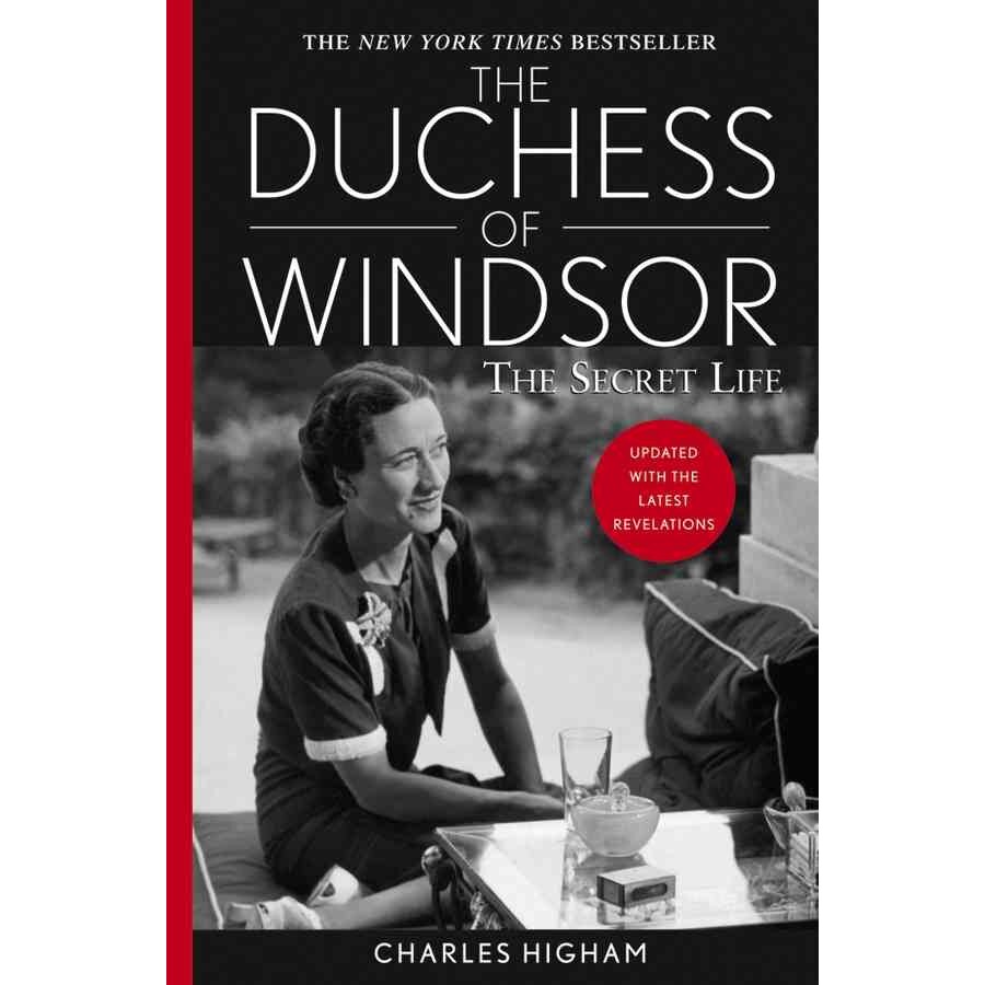The Duchess of Windsor de Charles Higham