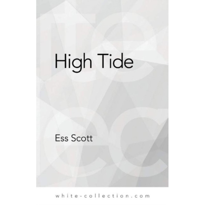 High Tide de Ess Scott