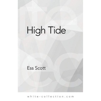 High Tide de Ess Scott High Tide de Ess Scott