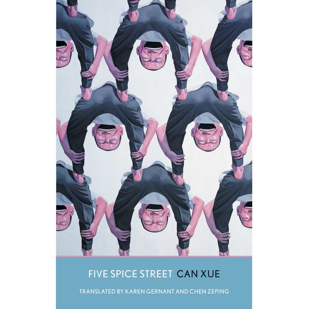 Five Spice Street de Can Xue