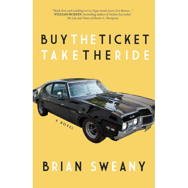 Buy the Ticket, Take the Ride de Brian Sweany